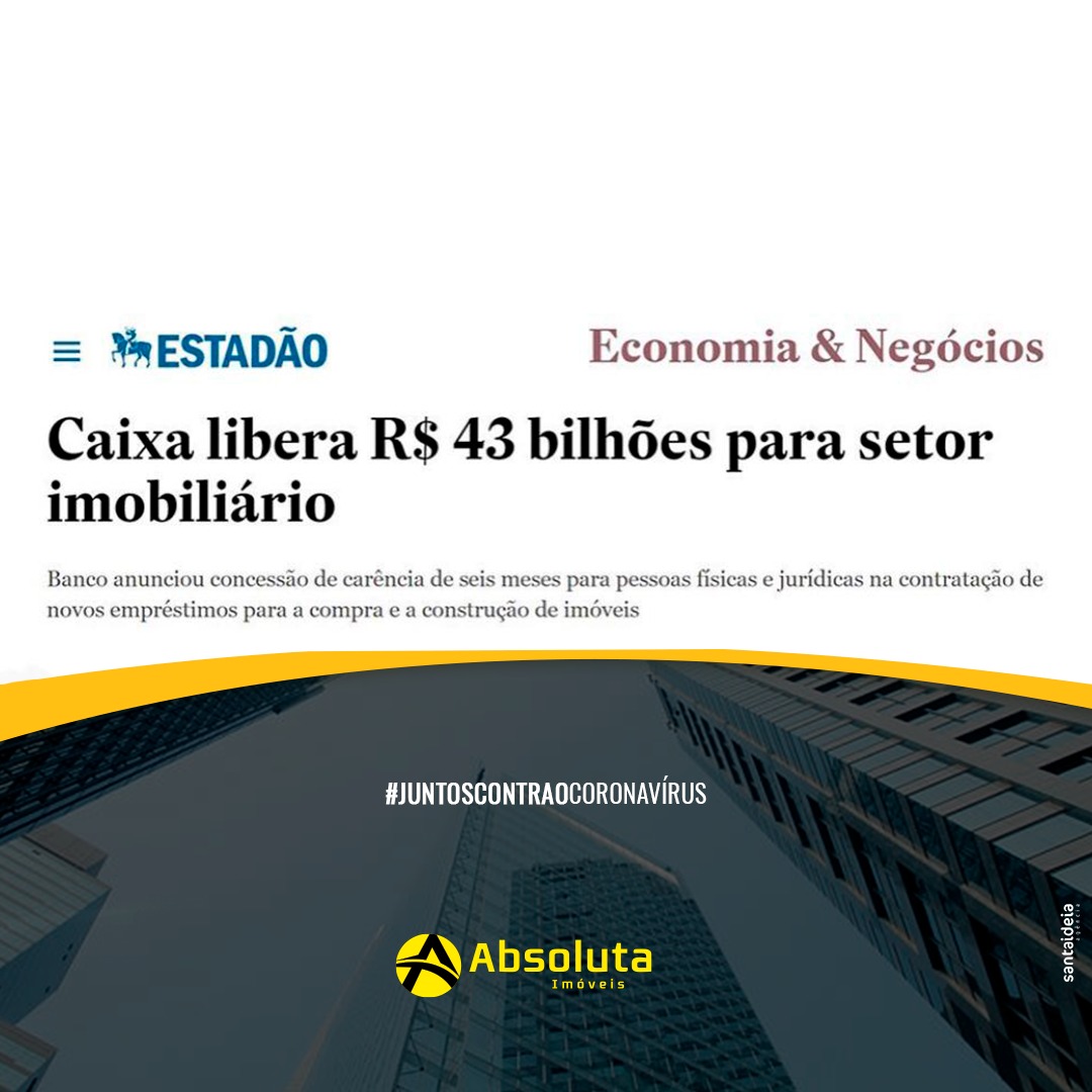 Caixa libera R$ 43 bilhões para setor imobiliário
