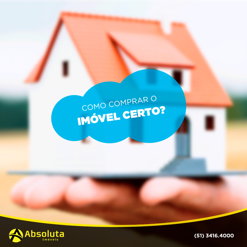 Como comprar o imóvel certo?