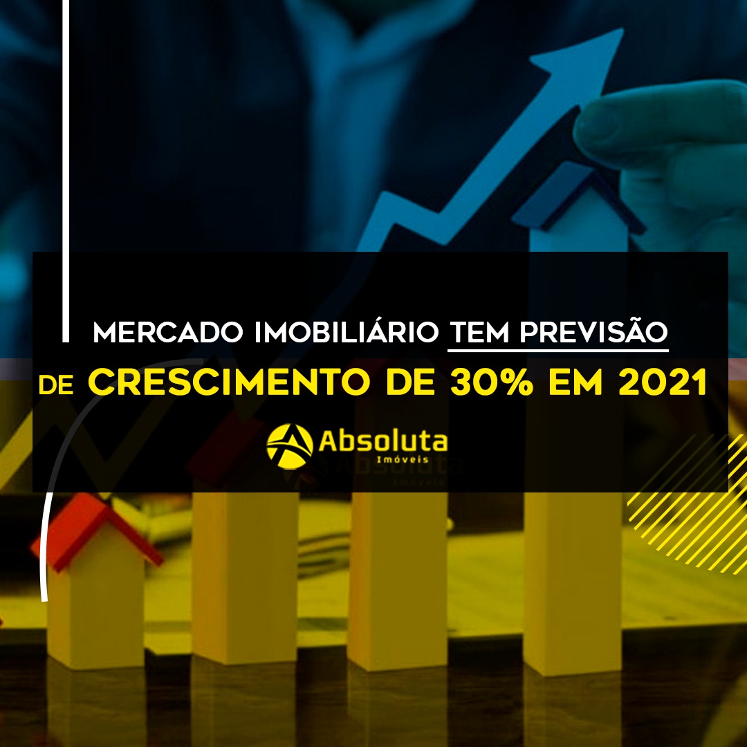 Mercado Imobiliário tem previsão de crescimento de 30% em 2021