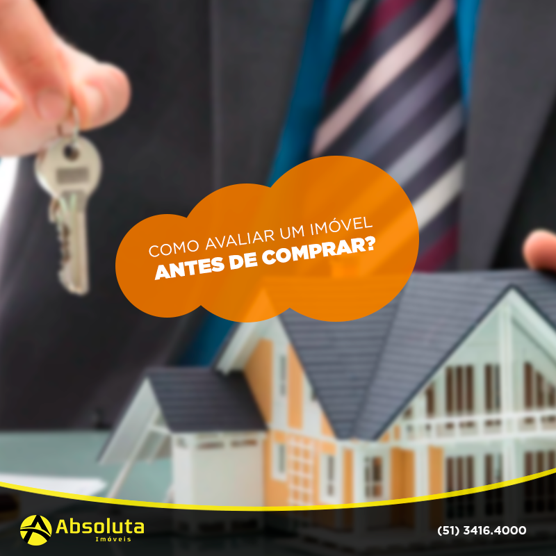 Como avaliar um imóvel antes de comprar?