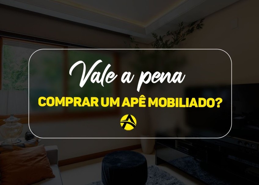 Vale a pena comprar um apartamento mobiliado?