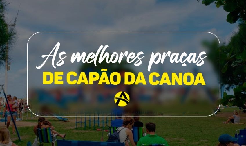 As melhores praças de Capão da Canoa