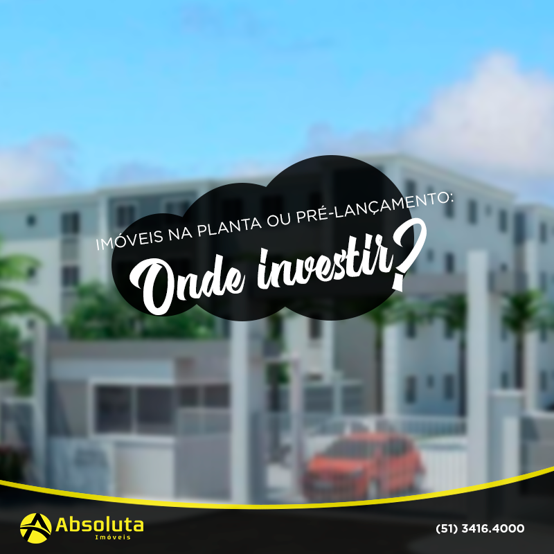 Imóveis na planta ou pré-lançamento: onde investir?