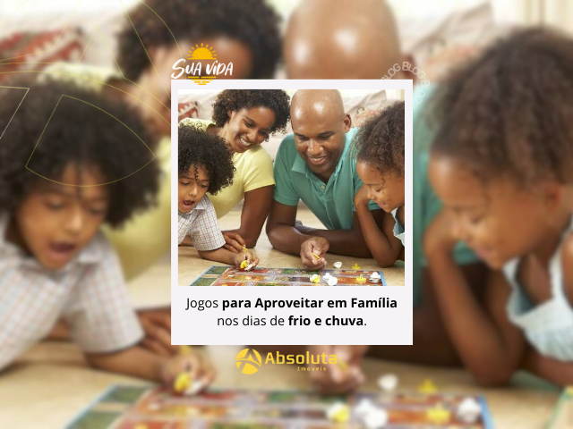 Jogos para Aproveitar em Família nos Dias de Frio e Chuva