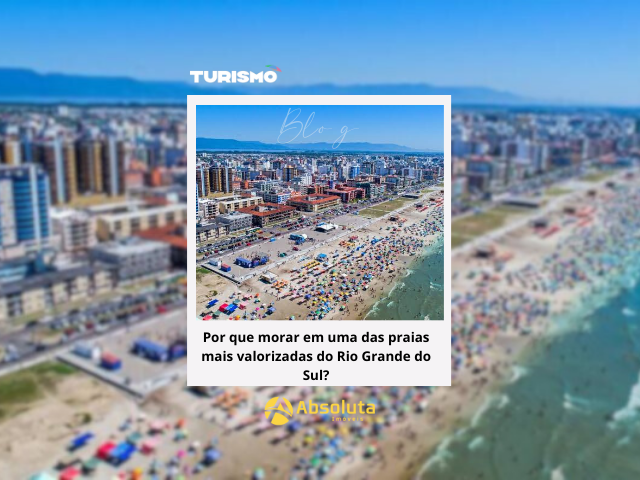 Por que morar em Capão da canoa?