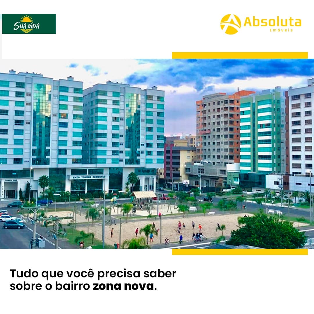 Tudo que você precisa saber sobre o bairro zona nova