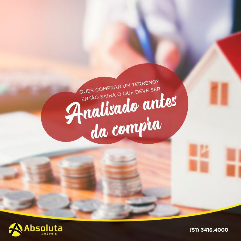Quer comprar um terreno? Então saiba o que deve ser analisado antes da compra