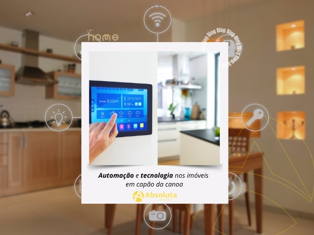 Automação e tecnologia nos imóveis em capão da canoa